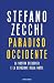 Paradiso Occidente: La nost...