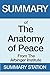 Summary of The Anatomy of Peace: From The Arbinger Institute