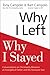 Why I Left, Why I Stayed: Conversations on Christianity Between an Evangelical Father and His Humanist Son