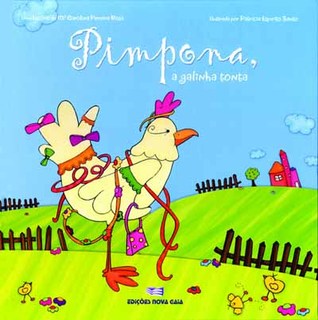 Pimpona, a Galinha Tonta