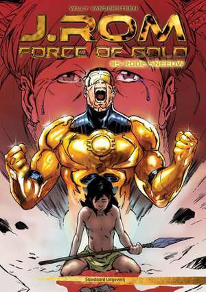 Rode sneeuw (J.ROM Force of Gold, #5)