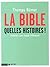 La Bible, quelles histoires!