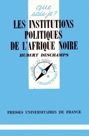 Les institutions politiques de l'Afrique noire
