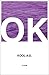 OK by Victor "Kool AD" Vazquez