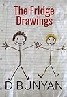The Fridge Drawings by D. Bunyan