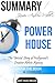 James Andrew Miller’s Powerhouse: The Untold Story of Hollywood’s Creative Artists Agency | Summary