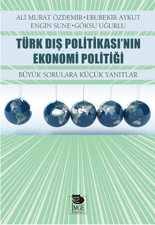 Türk Dış Politikası'nın Ekonomi Politiği (Unknown Binding)