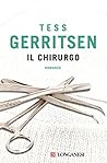 Il chirurgo by Tess Gerritsen