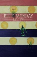 Blue Monday Review: Volume 3, Number 1 (Paperback)