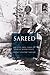 Sareed: The Life and Times of Samuel Markitante, Painter-Sculptor
