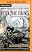 Into the Guns (America Rising, 1)