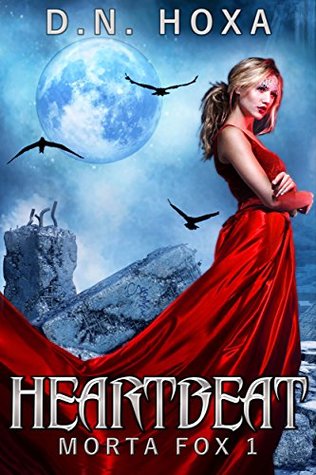 Heartbeat (Morta Fox #1)