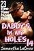 Daddy's In My Holes 14 - 23 First Time Incest Tales