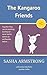The Kangaroo Friends by Sasha Armstrong