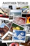 Another World: 50 Snapshots Another World: 50 Snapshots