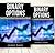 Binary Options: 2 Manuscripts: Binary Beginners, Binary strategies (Binary Options,stock market,day trading,)