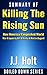 Summary of Killing the Rising Sun: How America Vanquished World War II Japan by Bill O’Reilly & Martin Dugard