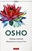 Osho Life s Mysteries Tayny zhizni Vvedenie v uchenie Osho In Russian