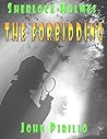 Sherlock Holmes: Forbidden