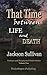 That Time between Life and Death Volume2 by Jackson Sullivan