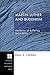 Martin Luther and Buddhism: Aesthetics of Suffering (Princeton Theological Monograph Series Book 80)
