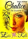 Chalice: Part Two Chalice: Part Two
