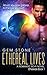 Ethereal Lives (Ethereals, #1)