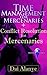 Time Management for Mercenaries + Conflict Resolution for Mer... by Dai Alanye
