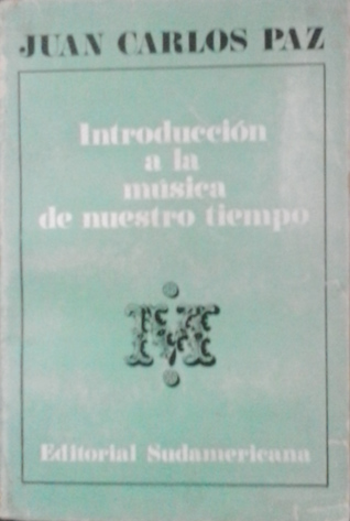 Introduccion a la musica de nuestro tiempo