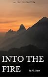 Into the Fire (Odd Jobs Mystery #1)