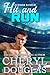 Hit and Run (Summer Rush, #2)