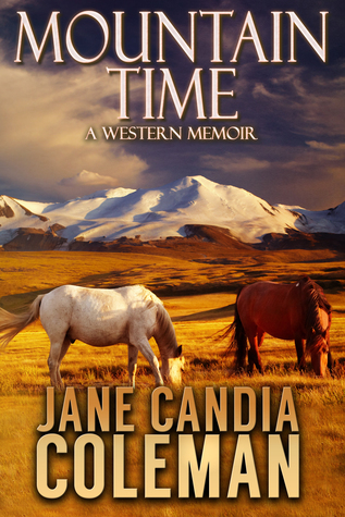 Mountain Time: A Western Memoir