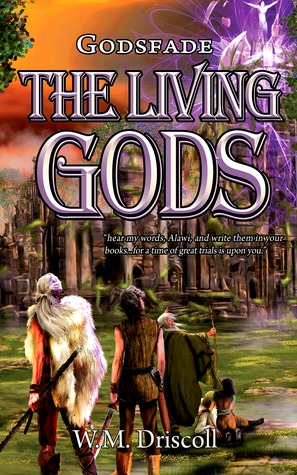 The Living Gods