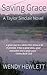 Saving Grace (Taylor Sinclair Series Book 1)