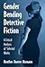 Gender Bending Detective Fiction: A Critical Analysis of Selected Works