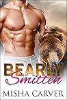 Bearly Smitten by Misha Carver
