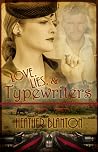 Love, Lies, & Typewriters by Heather Blanton