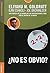 ¿No es obvio? by Eliyahu M. Goldratt