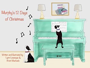 Murphy's 12 Days of Christmas (Kindle Edition)