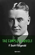F. Scott Fitzgerald: The Complete Novels