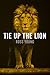 Tie Up the Lion by Ross Young