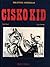 Cisko Kid by Rod Reed
