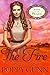 The Fire (Annie on the Prairie Book 2)