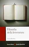 Filosofia della letteratura Filosofia della letteratura