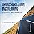 Transportation Engineering, Volume I: Highway Engineering