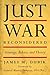 Just War Reconsidered: Stra...