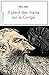 Il pleut des mains sur le Congo: Contexte et témoignages sur la période coloniale (Je est ailleurs) (French Edition)