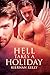 Hell Takes A Holiday