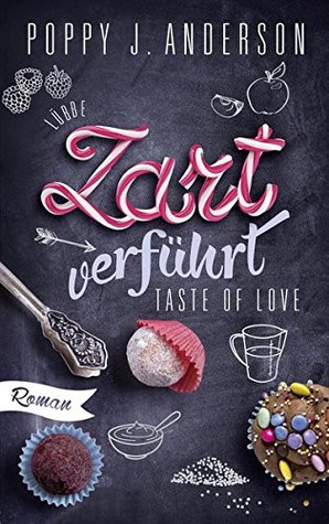 Zart verführt (Taste of Love, #3)