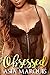 Obsessed (Interracial Urban BWWM Impregnation Romance)